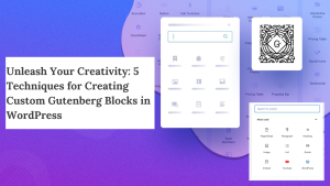 Create Custom Gutenberg Blocks in WordPress