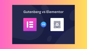 Gutenberg vs Elementor